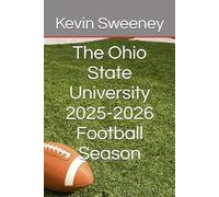 The Ohio State University 2025-2026 Football Season