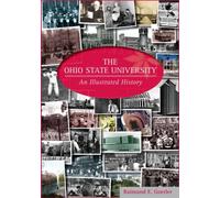 The Ohio State University: An Illustrated History