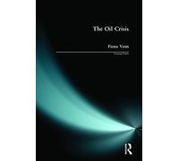 The Oil Crisis (Turning Points)