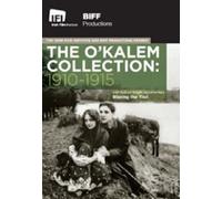 The O'Kalem Collection: 1910 - 1915 [DVD]
