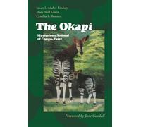 The Okapi: Mysterious Animal of Congo-Zaire