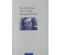 The Old and the Young (Seren Classics)