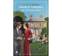 The Old Bank House: A Virago Modern Classic