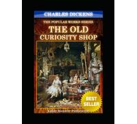 The Old Curiosity Shop Illustrated