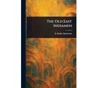 The Old East Indiamen