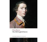 The Old English Baron: (Oxford World's Classics)
