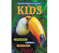 The Old Farmer's Almanac for Kids, Volume 11