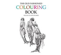 The Old Fashioned Colouring Book