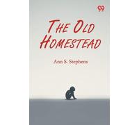 The Old Homestead