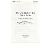 [(The Old Hundredth Psalm Tune: SATB Vocal Score)] [Author: Ralph Vaughan Williams] published on (May, 1953)