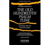 The Old Hundredth Psalm Tune: Score and parts (3 trumpets, timpani, & organ)
