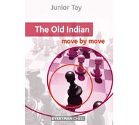 The Old Indian: Move by Move