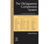 The Old Japanese Complement System: A Synchronic and Diachronic Study (Languages of Asia): 4