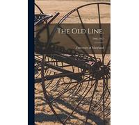 The Old Line.; 1946-1947