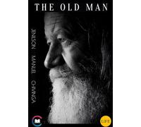 The Old Man: 1 (LiFE (English Version))