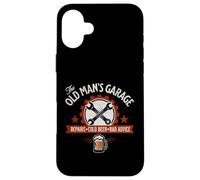 The Old Man’s Garage Repairs Cold Beer Bad Advice Mechanic Case for iPhone 16 Plus