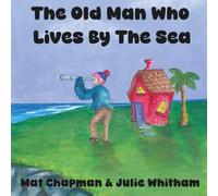 The Old Man Who Lives by the Sea