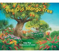 The Old Mango Tree