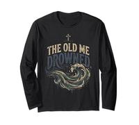 The Old Me Drowned - New Life Baptism Transformation Tee 2 Long Sleeve T-Shirt