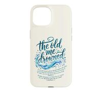 The Old Me Drowned - New Life Baptism Transformation Tee 3 Case for iPhone 15
