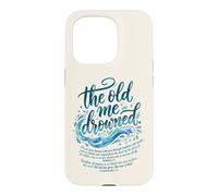 The Old Me Drowned - New Life Baptism Transformation Tee 3 Case for iPhone 15 Pro