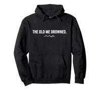 The Old Me Drowned - New Life Baptism Transformation Tee 5 Pullover Hoodie