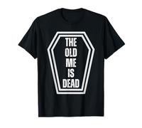 The Old Me is Dead Coffin Rebirth Statement T-Shirt