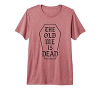 The Old Me is Dead Funny Sarcastic Coffin New Beginning Gym Premium T-Shirt