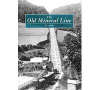 The Old Mineral Line