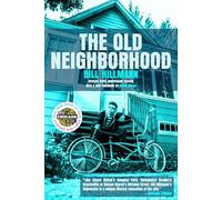 The Old Neighborhood: 10 (New Chicago Classics, 10)