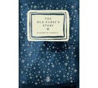 The Old Nurse's Story