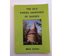 The Old Parish Churches of Sussex
