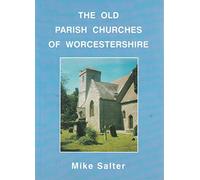 The Old Parish Churches of Worcestershire