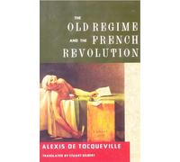 The Old Regime and the French Revolution