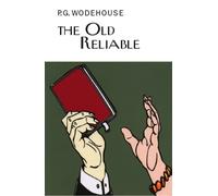 The Old Reliable