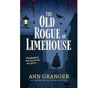 The Old Rogue of Limehouse: Inspector Ben Ross Mystery 9