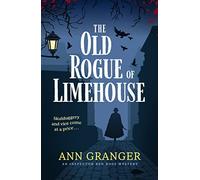 The Old Rogue of Limehouse: Inspector Ben Ross Mystery 9 (Inspector Ben Ross)