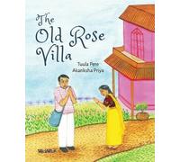 The Old Rose Villa (Stories of India)