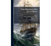 The Old Sailor's Jolly Boat