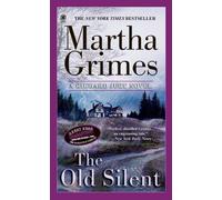 The Old Silent (Richard Jury Mysteries)