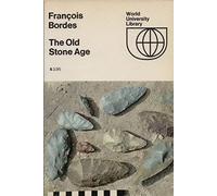 The Old Stone Age :