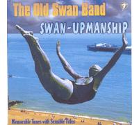 The Old Swan Band - Swan-Upmanship