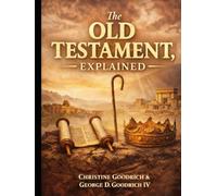 The Old Testament, Explained