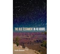 The Old Testament in 48 Hours