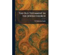 The Old Testament in the Jewish Church