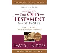 The Old Testament Made Easier volume 3, 3rd Ed (Latter-day Saint Old Testament Made Easier Series)