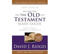 The Old Testament Made Easier volume 4, 3rd Ed (Latter-day Saint Old Testament Made Easier Series)