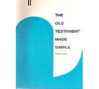 The Old Testament Made Simple