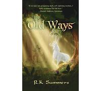 The Old Ways: 1