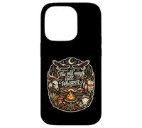 THE OLD WAYS STILL WHISPER. NATURE QUOTE Case for iPhone 14 Pro